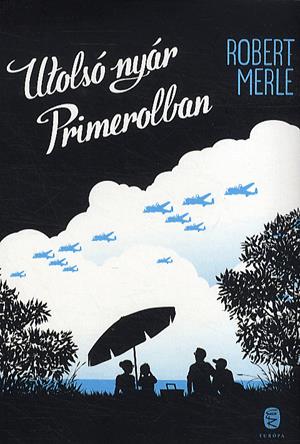 Utolsó nyár Primerolban