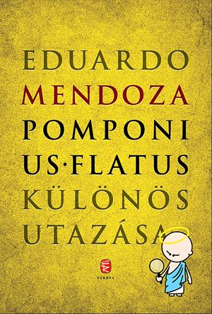 Pomponius Flatus különös utazása