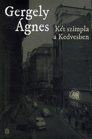 Két szimpla a Kedvesben