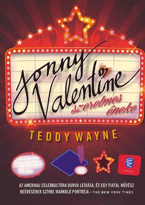 Jonny Valentine szerelmes éneke