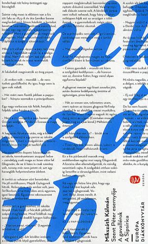 Szent Péter esernyője - A gavallérok - A Sipsirica